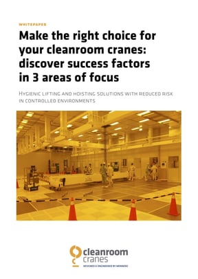 20230811152357_778_4d381fe6_Whitepaper_Cleanroom_Cranes_ENG 20230811152357_778_4d381fe6_Whitepaper_Cleanroom_Cranes_ENG